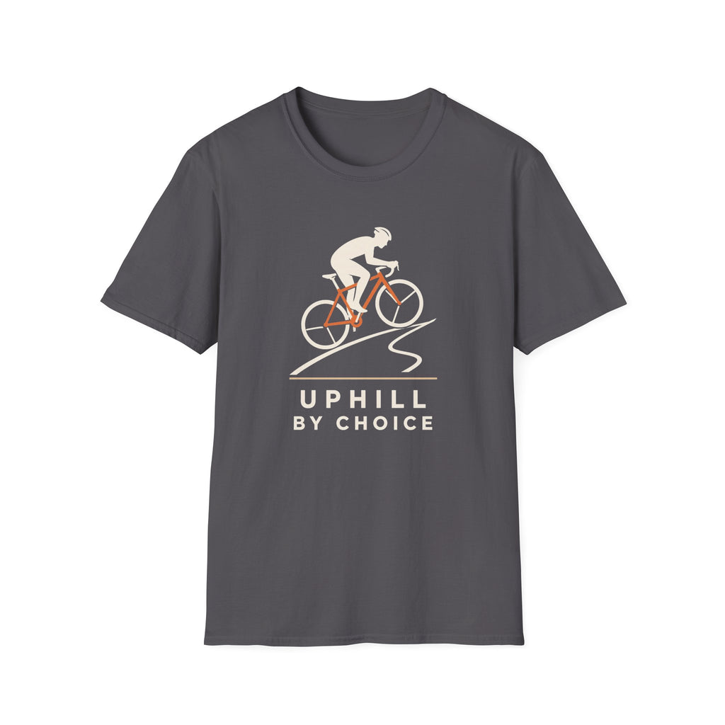 Uphill by Choice T-Shirt