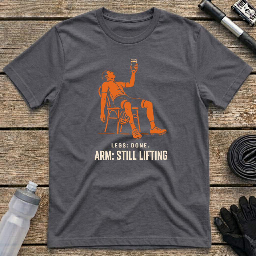 Legs Done T-Shirt