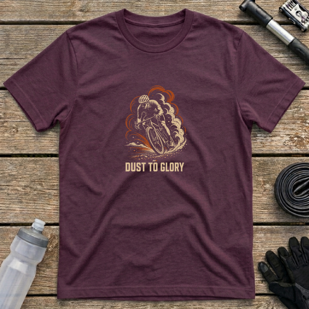 Dust to Glory T-Shirt