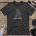 True to the Wheel T-Shirt